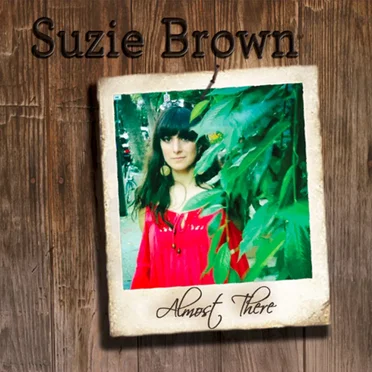 Almost There by Suzie Brown - album cover