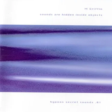 Sounds Are Hidden Inside Objects