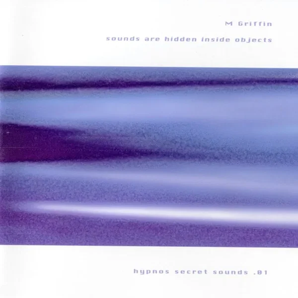 Sounds Are Hidden Inside Objects