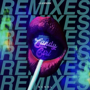 Candy Girl (Remixes)