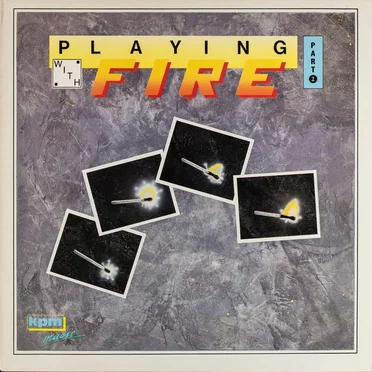 Kpm 1000 Series: Playing with Fire 2