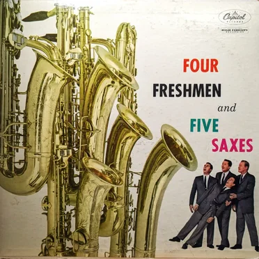 Four Freshmen and 5 Saxes