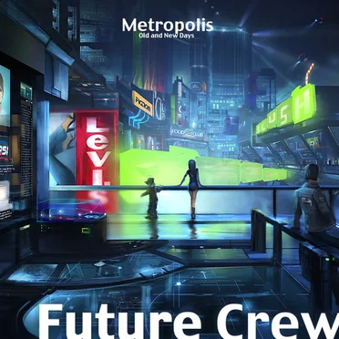 Metropolis by Future Crew - album cover