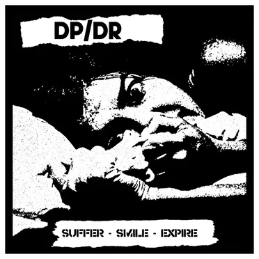SUFFER - SMILE - EXPIRE