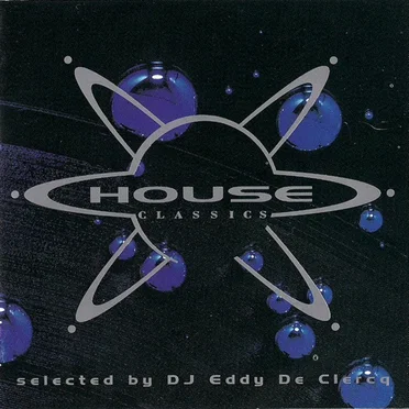 House Classics by Various Artists - album cover