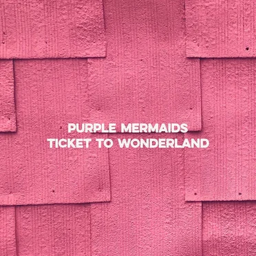 Purple Mermaids