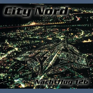 Nachtflug 126 by City Nord - album cover