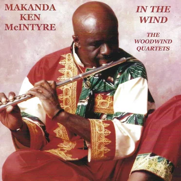 In the Wind: The Woodwind Quartets