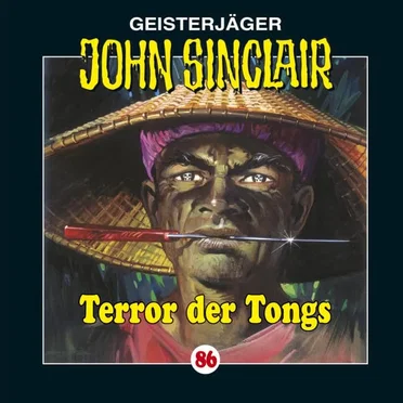 Geisterjäger John Sinclair Folge 086: Terror der Tongs (2/2)