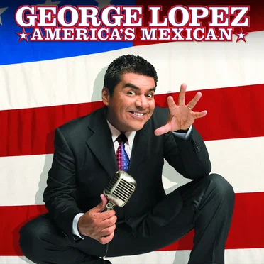 America's Mexican by George Lopez - album cover