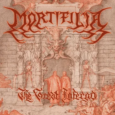 The Great Inferno by Mortifilia - album cover