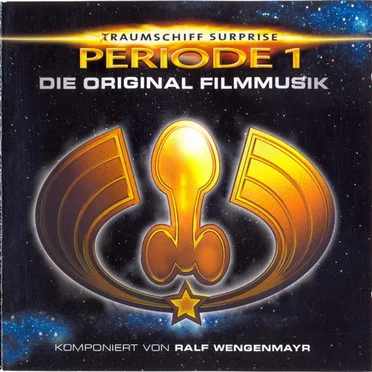 (T)Raumschiff Surprise - Periode 1: Die Original Filmmusik