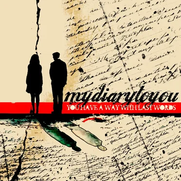 You Have A Way With Last Words - EP