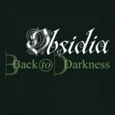 Back to Darkness by Obsidia - album cover