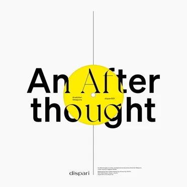 An Afterthought / Into Your Dreams