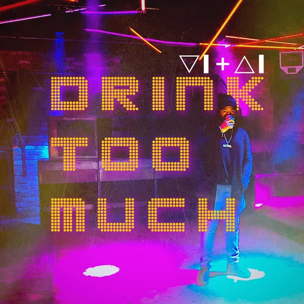 Drink Too Much