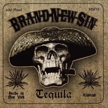 Tequila by Brand New Sin - album cover