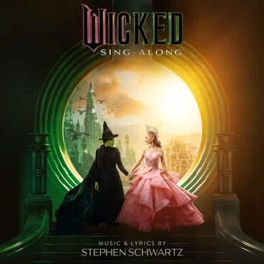 Wicked: The Soundtrack (sing-along)
