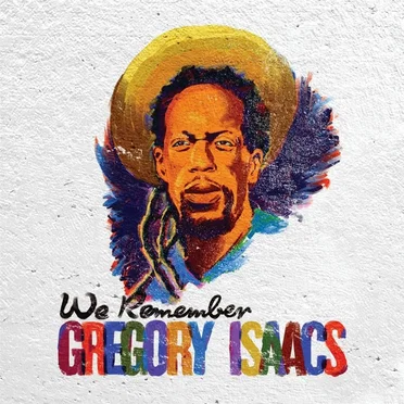We Remember Gregory Isaacs by Various Artists - album cover