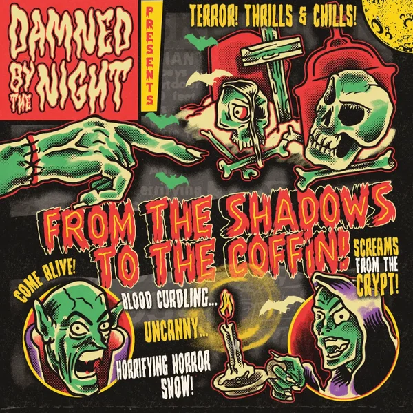 From the Shadows to the Coffin