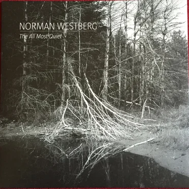 The All Most Quiet by Norman Westberg - album cover