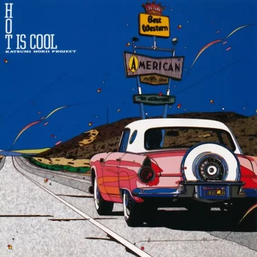 Hot Is Cool by Horii Katsumi Project - album cover