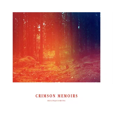 Relinquishing by Crimson Memoirs - album cover