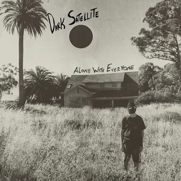 Alone with Everyone by Dark Satellite - album cover