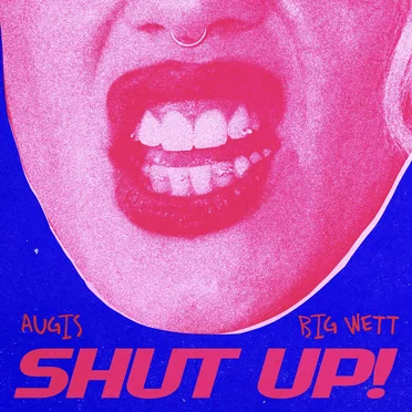 Shut Up!