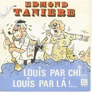 Louis par chi... Louis par là !...