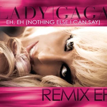 Eh, Eh (Nothing Else I Can Say) Remix EP