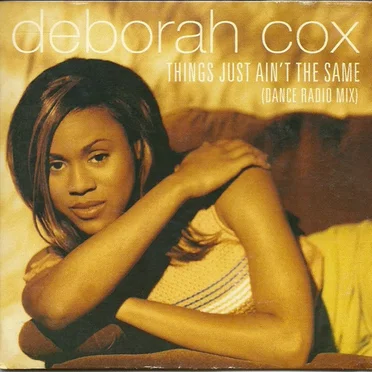 Things Just Ain't The Same