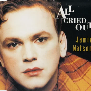All Cried Out by Jamie Watson - album cover