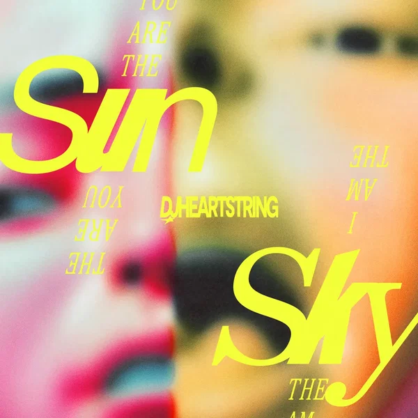 You Are the Sun, I Am the Sky