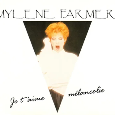 Je t’aime mélancolie