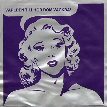 Världen tillhör dom vackra