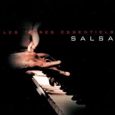 Les Titres Essentiels Salsa by Various Artists - album cover