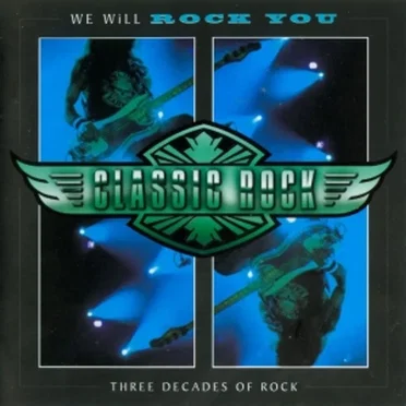 Classic Rock: We Will Rock You by Various Artists - album cover
