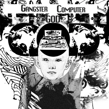 Gangster Computer God
