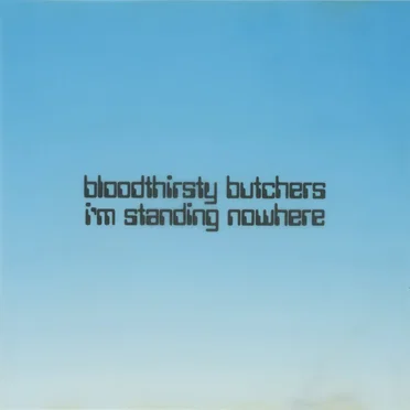 i’m standing nowhere