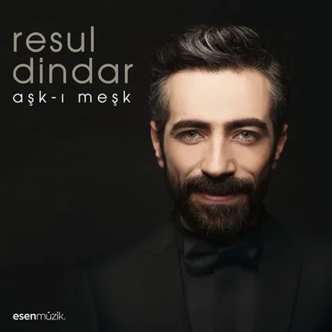 Aşk-ı Meşk by Resul Dindar - album cover