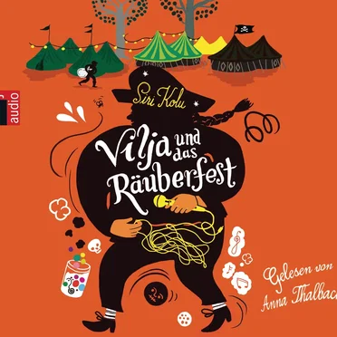 Vilja und das Räuberfest by Siri Kolu - album cover