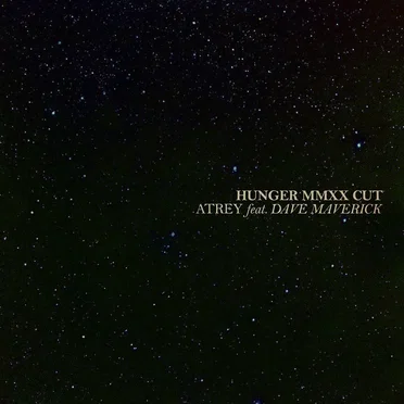 Hunger (MMXX Cut)