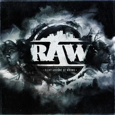 Right Amount of Wrong by R.A.W. - album cover