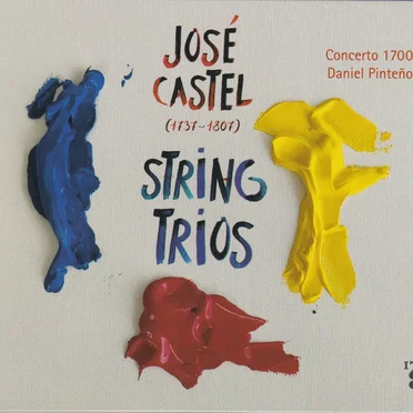 José Castel: String Trios