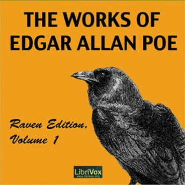 The Works of Edgar Allan Poe: Raven Edition, Volume 1 by Edgar Allan Poe - album cover