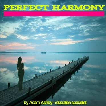 Perfect Harmony by Adam Ashby - album cover