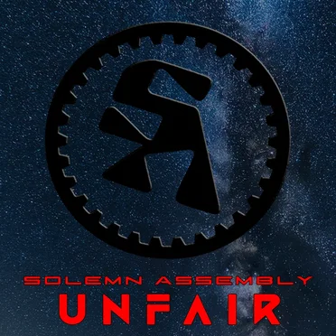 Unfair by Solemn Assembly - album cover