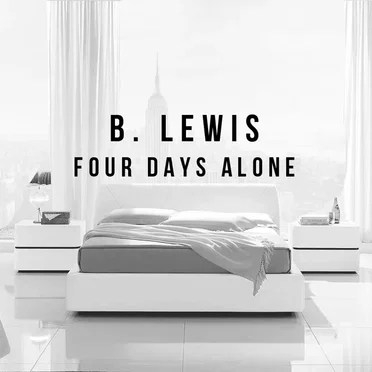 Four Days Alone