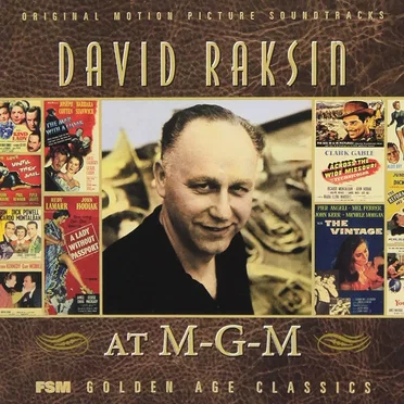 David Raksin at M‐G‐M
